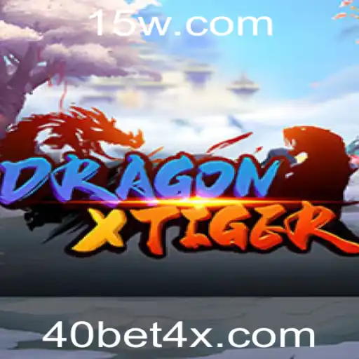 Descubra as Aventuras de DragonXTiger e a Emoção de 40Bet