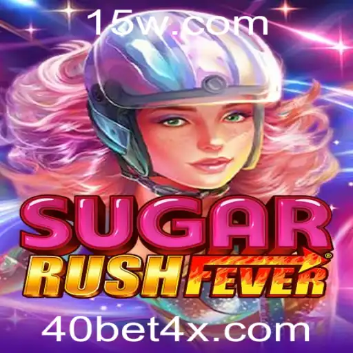 Descubra o Universo Doce de SugarRushFever com 40bet